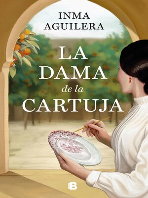 cover image of La dama de la Cartuja